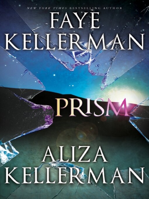 Title details for Prism by Faye Kellerman - Available